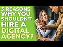 Why You Shouldn't Hire a Digital Marketing Agency