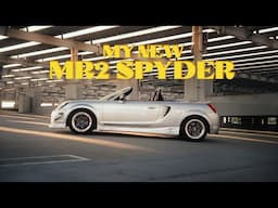 Revealing my new MR2 Spyder