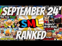 SML September 2024 Ranked!