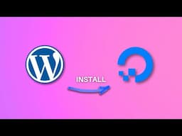 How to Install WordPress on DigitalOcean in 2024