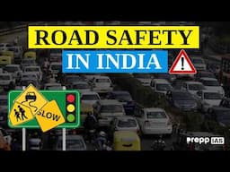 Road Safety In India | UPSC CSE 2025 | #ncap #upsc2025 #roadsafety