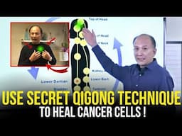 Aging And Cancers Dies When You Practice This Powerful Qigong Technique | Chunyi Lin