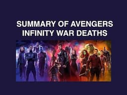 Avengers Infinity War - Summary of all deaths SPOILERS