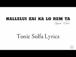 Hallelui Zai Ka Lo Rem Ta | Tonic Solfa Lyrics