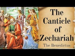 Canticle of Zechariah / The Benedictus  (Spoken) — A Sacred Morning Prayer