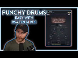 Explosive Drums with Black Salt Audio's Drum Bus | Plugin Review