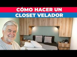 Cómo hacer un closet velador