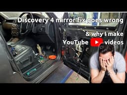 Vlog: Fixing a mirror on a LR4 and why YouTube is a godsend for sharing knowledge!