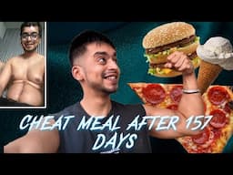 My first cheat meal after 157 Days of dieting