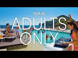 Top 10 Adults Only All Inclusive Resorts in 2023 | Resort Guide