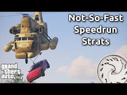 Interesting GTAV Speedrun Strats (That aren't actually faster) #1