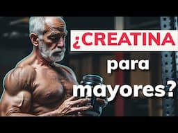 Creatina y Proteína en Personas Mayores