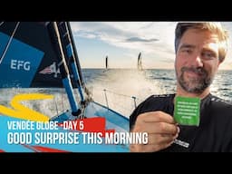 Good Surprise This Morning - Day 5 - Vendée Globe