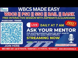 ASK YOUR MENTOR  || WBCS || WBPSC || SSC || RAIL || BANK || LIC || Daily 7 AM || WBCSMADEEASY LITE