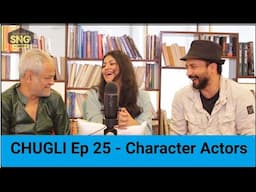 SnG: Chugli - Character Actors Feat. Sanjay Mishra and Deepak Dobriyal.