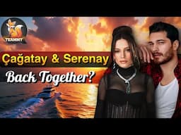 Çağatay and Serenay Reunite… Or Do They? The Truth Behind the 'Eşref’s Dream' Speculation