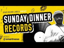 Record Label Interview with Sunday Dinner Records