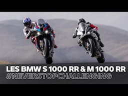 Les nouvelles BMW S 1000 RR et M 1000 RR #NeverStopChallenging