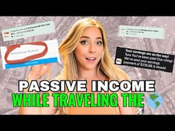 How I Traveled The World While Earning Passive Income || Bre Thompson