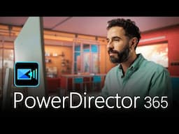 Edit Videos Like a Pro With AI - PowerDirector 365