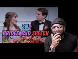 Bridesmaid Speech - SNL | Reaction!! This is wild!