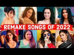 Remake Songs of 2022 - Original Vs Remake Bollywood Hindi Remake Songs 2022 (Old Vs New)