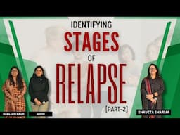 Identifying Stages Of Relapse (Part-2) #drjpsbhatia