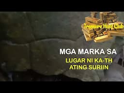 MGA MARKANG NAKITA NI KA TH SA KANYANG LUGAR