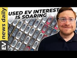 Why Used EV Interest Is SOARING (Plus 9 more EV stories today)