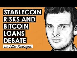 Stablecoins vs. Bitcoin w/ Allen Farrington (BTC204)