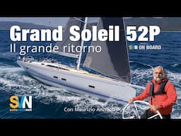 Grand Soleil 52 Performance, una barca a vela elegante ed equilibrata