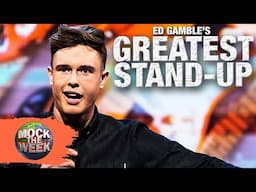 Ed Gamble's HILARIOUS Stand-Up Moments | Ultimate Comedy Compilation | Mock The Week