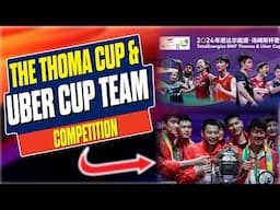 The Thomas Cup and Uber Cup: Team Competition at Its Finest