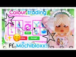 ✧˖° COLOUR TRADING in adopt me! 🫢💓 ft. @TotallyMochiYT ✭🩵 |  🎀 ItsSahara♡ ༘*.ﾟ