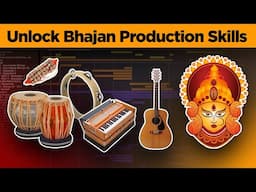 How to Create a Soulful Bhajan | Devotional Song Production Guide