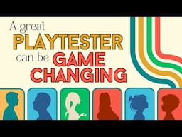 How to be an amazing PLAYTESTER!