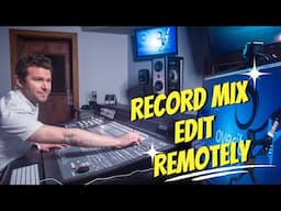 Record Mix Edit Remotely With Source Connect Now