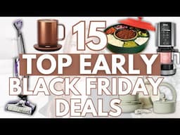 15 EARLY AMAZON Black Friday Deals | *MUST SEE* Amazon Deals to SHOP NOW! | Early Black Friday Deals