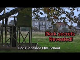 Dark Secrets of Boris Johnson’s Elite School Uncovered