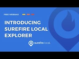 Introducing Surefire Local - Explorer