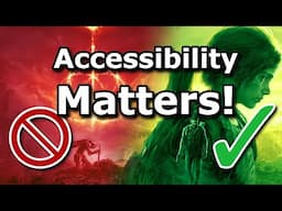 How To Make Video Games More Accessible (And Why It Matters)