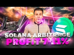 Crypto Arbitrage: Best Solana Arbitrage Strategy in 2024 | Solana Crypto Strategy | Profit +11%