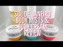 Sol de Janeiro Body Mists & Body Cream Review