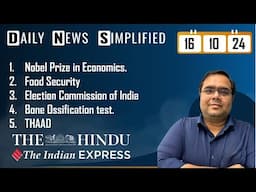 The Hindu & The Indian Express Analysis | 16 October, 2024 | Daily Current Affairs | DNS |UPSC CSE