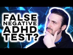 Testing Negative For ADHD But Still Struggling?? 🤔