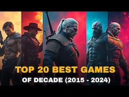 Top 20 Best Games of the Decade (2015-2024) | Ranked Across All Platforms!