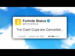 Why Did Fortnite Cancel Trio Cash Cups?