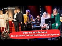 4) D. Brzobohatá, B. Basiková, I. Chýlková, M. Pavlíček & J.K. - Show Jana Krause 20. 11. 2024