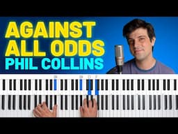 How To Play "Against All Odds" by Phil Collins [Piano Tutorial + Chord Chart]