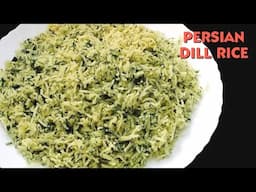 Dill Rice Recipe | Persian Dill Rice | Dill Leaves Recipe | Rajan Singh Jolly